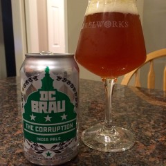 783. DC Brau Brewing – The Corruption IPA
