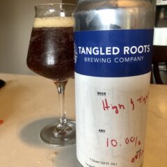 955. Tangled Roots – High & Tight Barleywine