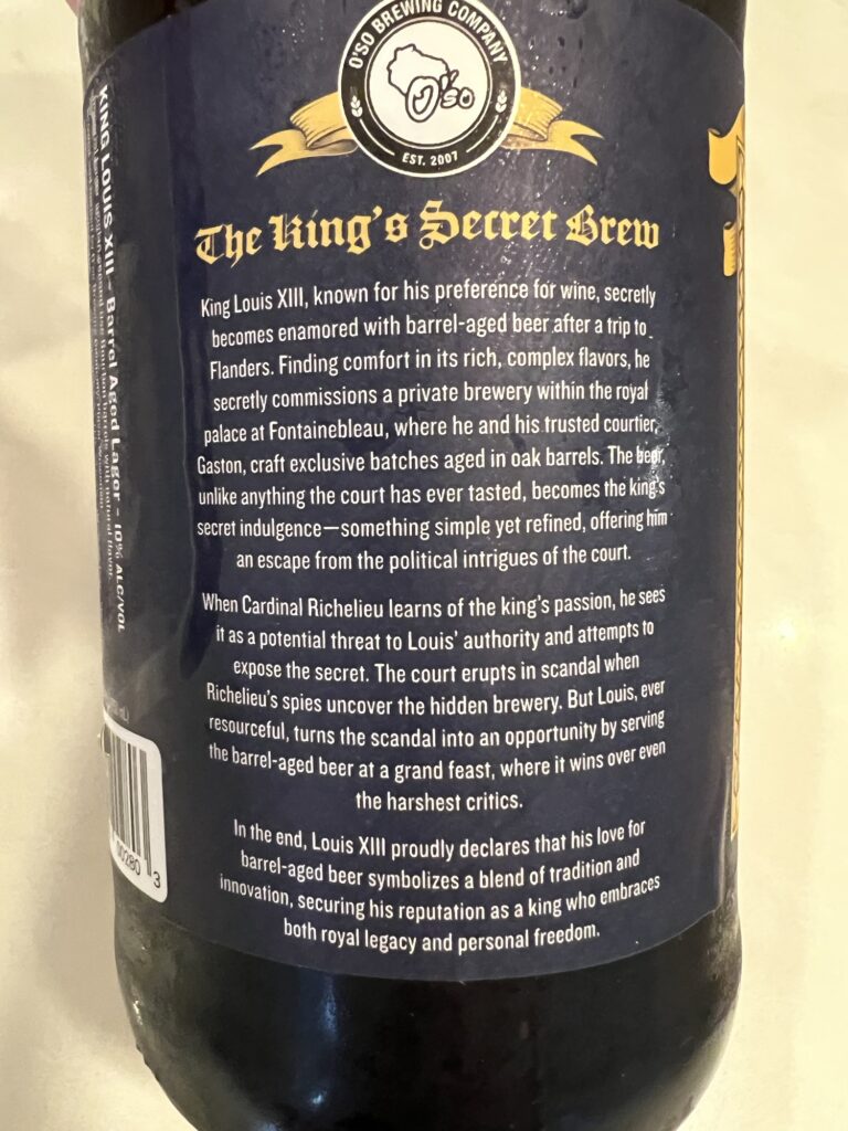 985. Oso Brewing Co. - King Louis XIII Imperial Barrel Aged Lager 985. Oso Brewing Co. - King Louis XIII Imperial Barrel Aged Lager